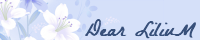 Dear LiliuM